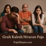Grah Kalesh Nivaran Shanti Puja booking