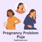 Pregnancy Problem Puja