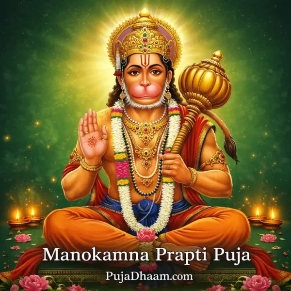 Manokamna Prapti Puja | Puja for Wish Fulfilment & Divine Blessings